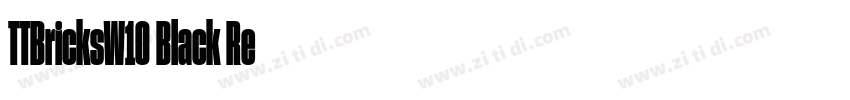 TTBricksW10 Black Re字体转换